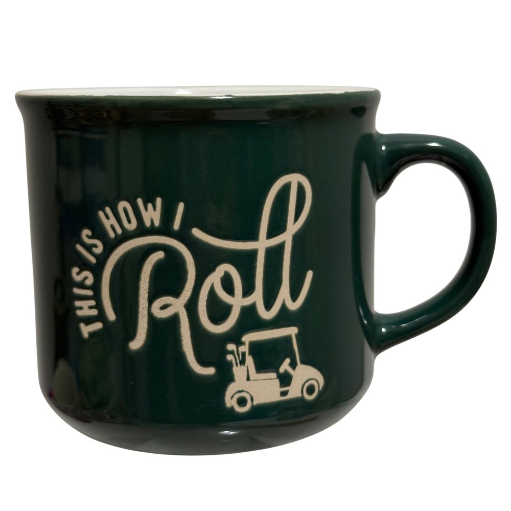 Hunter Green Golf Cart Coffee Mug "This Is How I Roll" Ceramic